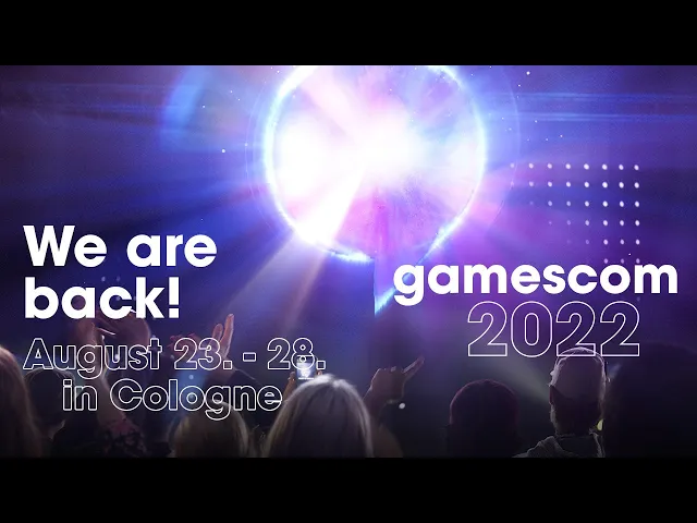 gamescom 2022 Trailer | We Are Back!