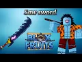 How to get saw sword in blox fruit