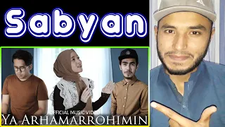 Download SABYAN - YA ARHAMARROHIMIN (Official Music Video) REACTION MP3