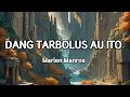 Download Lagu DANG TARBOLUS AU ITO