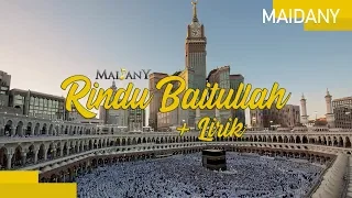 maidany rindu baitullah official lyric video 
