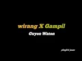 Download Lagu Wirang X Gampil Guyon Waton !! Lirik Lagu Viral Tiktok