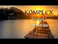 K0MPL3X BAND -KESAL (LIRIK VERSION)