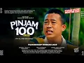 Download Lagu Pinjam 100 The Movie: Perjuangan Kocak Dua Anak Medan Meraih Mimpi di Jakarta | Film Bioskop 2025