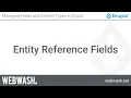 Managing Fields and Content Types 2 1 - Entity Reference Fields