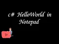 C HELLO WORLD PROGRAMM USING NOTEPAD