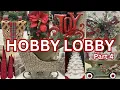 Hobby Lobby Is Decking the Halls with Christmas 2026 Part 4