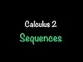 Calculus 2 Sequences Section 11 1 Math with Professor V