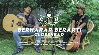 Download CLOSEHEAD - BERHARAP BERARTI (COVER) MP3