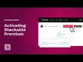 Activating Stackable Premium
