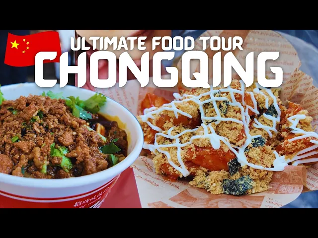 ULTIMATE FOOD TOUR IN CHONGQING CHINA