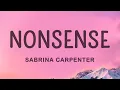 Sabrina Carpenter - Nonsense (Lyrics)