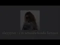 slayyyter - i'm actually kinda famous (slowed & reverb)