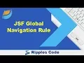 Learn JSF Global Navigation Rule JSF Tutorial Part 36