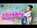 Lagu Rafif Maula - Jauah Manga Di Tanyo (Official Music Video)