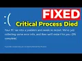 100 WORKING Fix Stop Code Critical Process Died in Windows 11