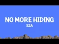 Download Lagu @sza - No More Hiding (Lyrics)