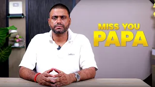 Papa Ki Yaadon Ke Saath Antim Naman - Swargiya Umesh Bharti