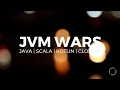 JVM Wars Java Scala Kotlin Clojure