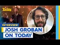Josh Groban catches up with Today Today Show Australia