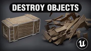 How to Destroy Objects in Unreal Engine 5 Chaos Physics UE5 4 Tutorial