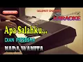 Download Lagu APA SALAHKU ll KARAOKE NOSTALGIA ll DIAN PIESESHA ll NADA WANITA D=DO