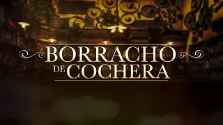 El Fantasma - Borracho de Cochera (Video Lyric)