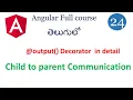 Output Decorator in Angular component communication in Angular Angular tutorials in Telugu