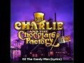02 The Candy Man Lyrics