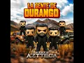 La Gente De Durango