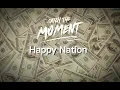 Download Lagu Happy nation Tik Tok version.