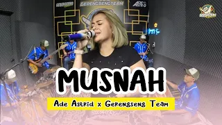musnah ade astrid x gerengseng team official live music video