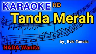 Download TANDA MERAH - Evie Tamala |KARAOKE DANGDUT HD MP3