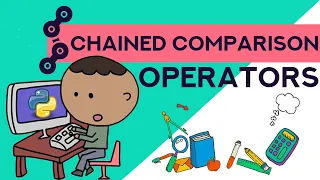 Chaining Comparison Operators in Python with Logical Operators