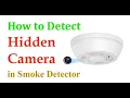 How To Detect Hidden Camera in Smoke Detector Counter Airbnb Hidden Cameras