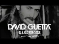 Download Lagu Dangerous David Guetta feat  Sam Martin  Original Audio