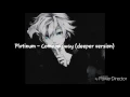 Download Lagu Plvtinum- come my way (deeper version)