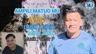 Download AMPILI MATUO MU~AYAU ~Lagu Murut 2024 MP3
