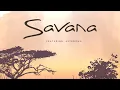 Download Lagu “Savana\