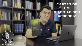 Cartas de um Diabo ao seu Aprendiz – Lições sobre Tentação e Escolhas