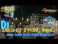 Download Lagu DJ RISWANDA ZAKUHEY x PONG - PONG SPECIAL HORE BUAT JOGET BY 69 PROJECT.