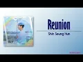 Download Lagu Shin Seung Hun – Reunion (추억속의 재회) [Welcome to Samdal-ri OST Part 4] [Rom|Eng Lyric]