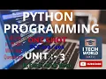 Python Programming Unit - 3 One Shot AKTU B Tech 2nd Year All Branch with Imp Qstn