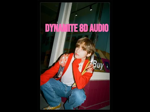 Download MP3 BTS (방탄소년단) - Dynamite 8D, HD Audio Official [DOWNLOAD LINKS IN DESCRIPTION AND COMMENT PINNED]