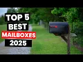 Best Mailboxes 2025 - Watch Before You Purchase
