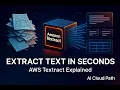 AWS Textract Explained Extract Text Forms Tables with AI Exam Ready