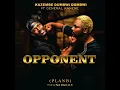 Download Lagu Kazembe Dumbwi Dumbwi Ft General Kanene - OPPONENT (Plan B) [Official Audio]