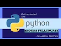 Python Full Course - From Basics to Brilliance in