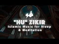 Download Lagu Hu Zikr - Islamic Meditation Music - Sufi Zikir - Islamic Chants - Hoo Zikr - Zikr Allah