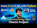 Data Preparation in Machine Learning with Python Titanic Project